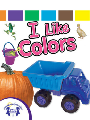 cover image of I Like Colors